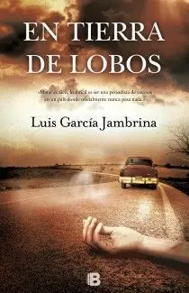En Tierra de Lobos