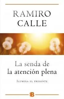 La Senda de la Atención Plena