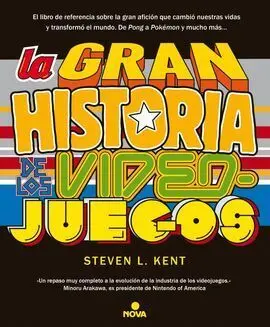 La Gran Historia de los Videojuegos