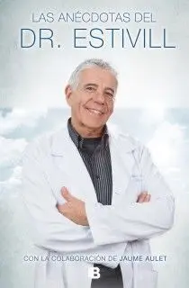 Las Anécdotas del Doctor Estivill