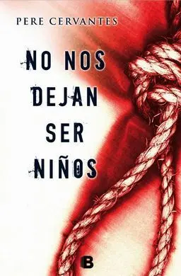 No nos Dejan Ser Niños