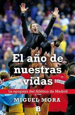 El Año de nuestras Vidas