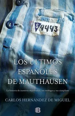 Los Últimos Españoles de Mauthausen