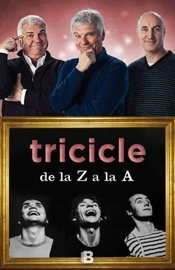 El Tricicle de la Z a la a (Català)