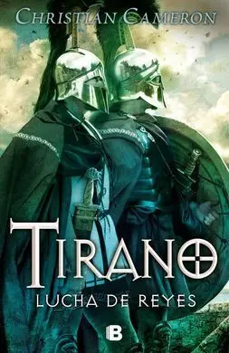 Tirano. Lucha de Reyes