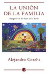 LA UNION DE LA FAMILIA