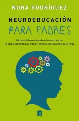 Neuroeducación para Padres