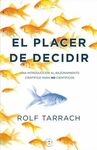 EL PLACER DE DECIDIR