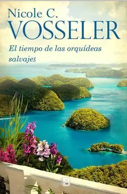 El Tiempo de las Orquídeas Salvajes