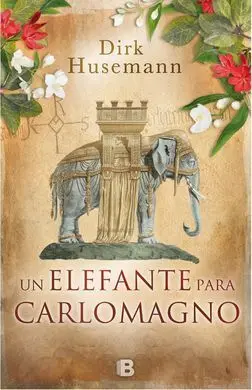 Un Elefante para Carlomagno