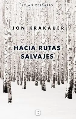 Hacia Rutas Salvajes
