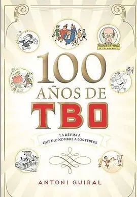 100 Años de Tbo