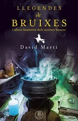Llegendes de Bruixes