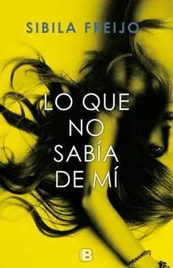 Lo que no Sabía de mi