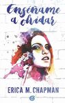 ENSÉÑAME A OLVIDAR