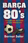 EL BARÇA DELS 80