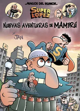 Nuevas Aventuras de Mambru (Magos del Humor Superlópez 187)