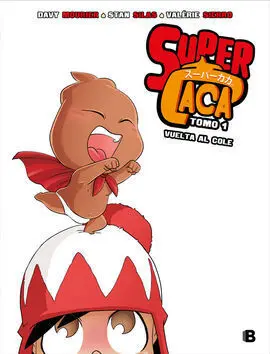 Vuelta Al Cole (Súper Caca 1)