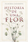 HISTORIA DE UNA FLOR