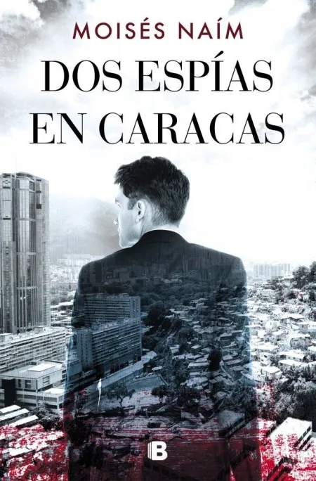 Dos Espias en Caracas
