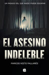 EL ASESINO INDELEBLE