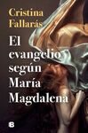EL EVANGELIO SEGÚN MARÍA MAGDALENA
