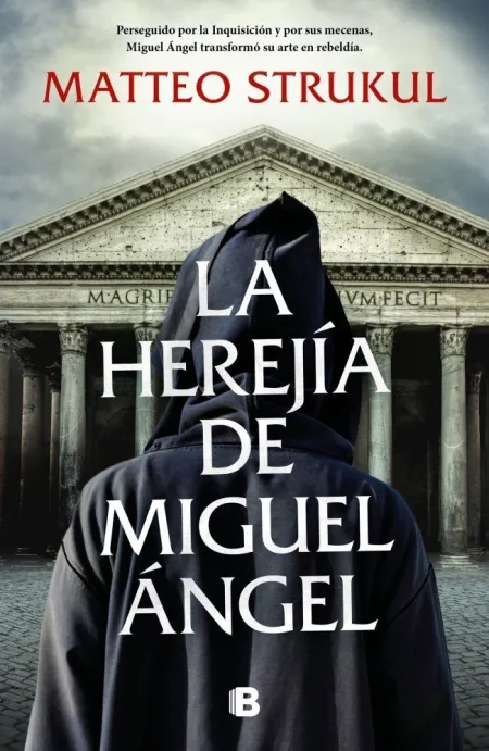 Herejia de Miguel Angel, la
