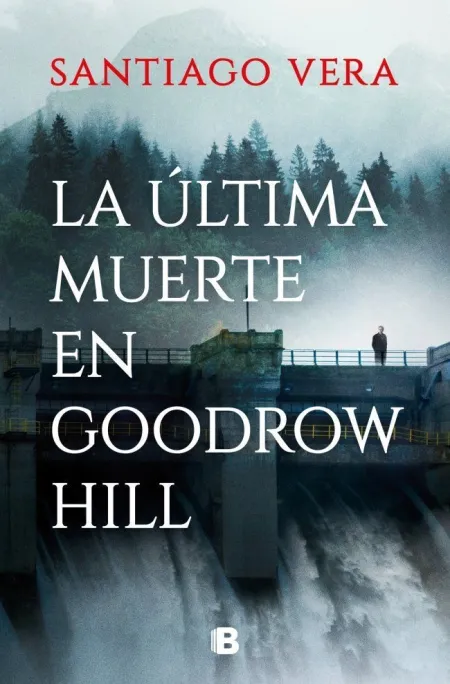 La Última Muerte en Goodrow Hill