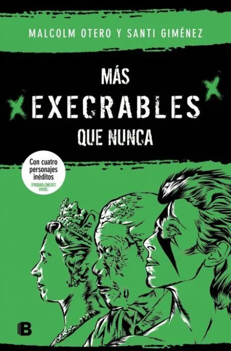 Mas Execrables que Nunca