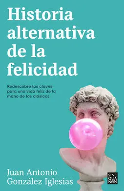 Historia Alternativa de la Felicidad