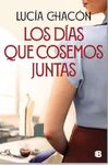DIAS QUE COSEMOS JUNTAS, LOS
