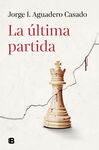 ULTIMA PARTIDA, LA