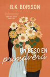 BESO EN PRIMAVERA, UN