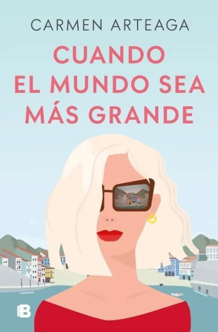 Cuando el Mundo Sea Mas Grande