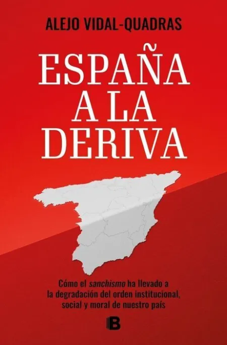 España a la Deriva