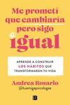 ME PROMETI QUE CAMBIARIA PERO SIGO IGUAL