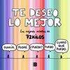 TE DESEO LO MEJOR