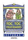 TOC, TOC, FELICIDADES. LECTURAS 4