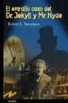El Extraño Caso del Dr. Jekyll y Mr. Hyde