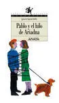 Pablo y el Hilo de Ariadna