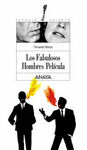 LOS FABULOSOS HOMBRES PELÍCULA