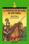 La Aventura de Sir Karel de Nortumbria