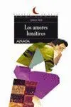 Los Amores Lunaticos