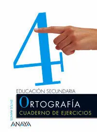Ortografia 4º eso - Ejercicos en Tus Manos - Educacion Secundaria