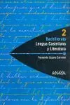 Lengua Castellana y Literatura 2º Bachillerato