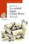 La Verdad Segun Carlos Perro