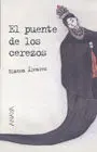 El Puente de los Cerezos