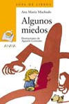 ALGUNOS MIEDOS