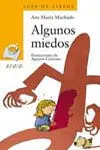 Algunos Miedos