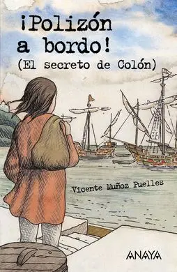 ¡Polizón a Bordo! (El Secreto de Colón)